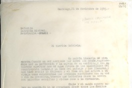 [Carta] 1945 nov. 21, Santiago [a] Señorita Gabriela Mistral, Petrópolis, Brasil
