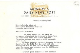 [Carta] 1947 Jan. 8, Monrovia, California [a] Miss Gabriela Mistral, Huntington Memorial Hospital, Pasadena, California