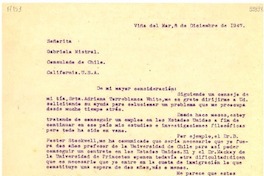 [Carta] 1947 dic. 8, Viña del Mar [a] Señorita Gabriela Mistral, Consulado de Chile, California, U. S. A.