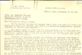 [Carta] 1941 dic. 11, Buenos Aires [a] Gabriela Mistral, Petrópolis, Brasil