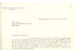 [Carta] 1958 jun. 24, Valparaíso, Chile [a] Joaquín Edwards Bello
