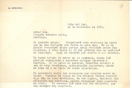 [Carta] 1963 nov. 14, Viña del Mar, Chile [a] Joaquín Edwards Bello
