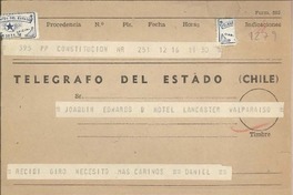 [Telegrama] 1961 febrero 12, Constitución, [Chile] [a] Joaquín Edwards Bello, [Valparaíso]