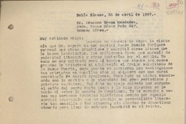 [Carta] 1947 abril 22, Bahía Blanca, Argentina [a] Armando Braun Menéndez, Buenos Aires