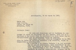 [Carta] 1962 marzo 20, Antofagasta, Chile [a] Juan Mujica, Arequipa, Perú