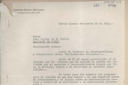 [Carta] 1943 noviembre 25, Buenos Aires, Argentina [a] Juan Mujica, Santiago, Chile