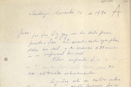[Carta] 1970 noviembre 10, Santiago, Chile [a] Juan Mujica