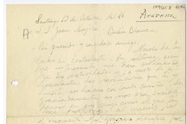 [Carta] 1946 octubre 13, Santiago, Chile [a] Juan Mujica, Bahía Blanca, Argentina