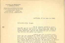 [Carta] 1946 may. 27, Santiago, Chile [a] Gonzalo Drago