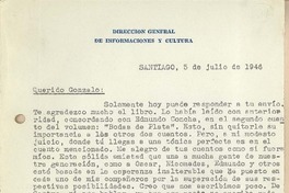 [Carta] 1946 jul. 5, Santiago, Chile [a] Gonzalo Drago