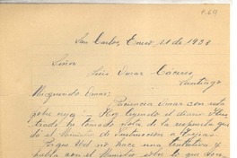 [Carta] 1938 ene. 11, San Carlos, Chile [a] Omar Cáceres