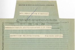 [Telegrama] 1971 octubre 23, Roma, Italia [a] Pablo Neruda  [manuscrito] Francisco Pinto.