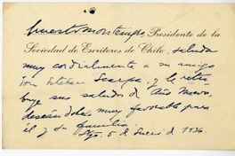 [Tarjeta] 1936 enero 5, Santiago, Chile [a] Roque Esteban Scarpa  [manuscrito] Ernesto Montenegro.