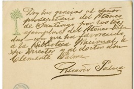 [Tarjeta] 1906 diciembre 21, Lima, Perú [a] Ateneo de Santiago  [manuscrito] Ricardo Palma.