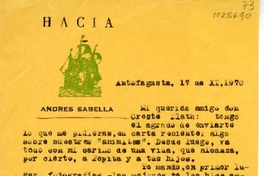 [Carta] 1970 noviembre 17, Antofagasta, Chile [a] Oreste Plath  [manuscrito] Andrés Sabella.