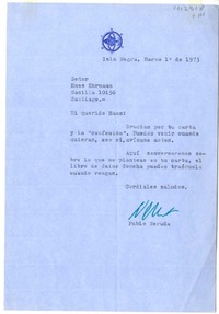 [Carta] 1973 marzo 1, Isla Negra, Chile [a] Hans Ehrmann  [manuscrito] Pablo Neruda.