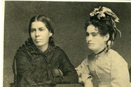 [Petronila Alcayaga y Lucía Rojas]  [fotografía]