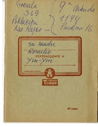 Su madre, Romelio y Yin-Yin  [manuscrito] Laura Rodig.