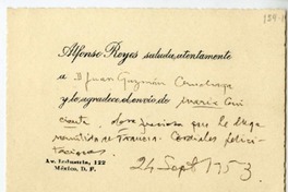 [Tarjeta] [1940] México [a] Juan Guzmán Cruchaga  [manuscrito] Alfonso Reyes.