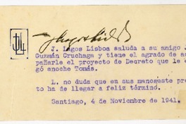 [Tarjeta] 1941 noviembre 4, Santiago, Chile [a] Juan Guzmán Cruchaga  [manuscrito] Jerónimo Lagos Lisboa.