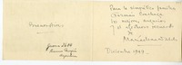 [Tarjeta] 1949 diciembre, Buenos Aires, Argentina [a] Juan Guzmán Cruchaga  [manuscrito] María Elena Waldo.