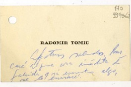 [Tarjeta] [1957], Santiago [a] Matilde Ladrón de Guevara  [manuscrito] Radomir Tomic.