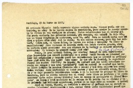 [Carta] 1957 marzo 23, Santiago [a] Mi estimado Miguel [Espinoza]  [manuscrito] Matilde [Ladrón de Guevara].