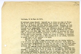 [Carta] 1957 mayo 12, Santiago [a] Mi estimado amigo Miguel [Espinoza]  [manuscrito] [Matilde Ladrón de Guevara].