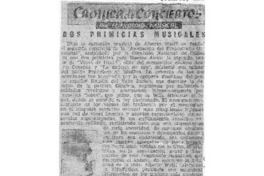 Cronica de Conciertos: Dos Primicias Musicales