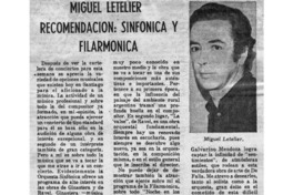 Miguel Letelier, recomendación: Sinfónica y Filarmónica