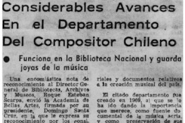 Considerables avances en el Departamento del Compositor Chileno Funciona en la Biblioteca Nacional y guarda joyas de la música