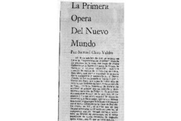La Primera Ópera del Nuevo Mundo