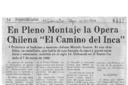En pleno montaje la Opera Chilena "El camino del Inca"