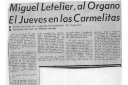 Miguel Letelier al Organo el jueves en los Carmelitas.