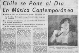 Chile se pone al día en música contemporánea Vuelven los festivales