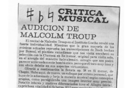 Audición de Malcolm Troup Crítica Musical