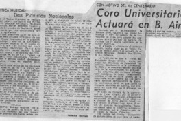 Coro Universitario Actuará en B. Aires Con motivo del 4.o centenario