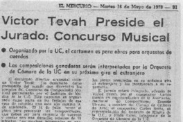 Víctor Tevah Preside el Jurado: Concurso Musical