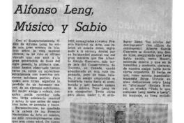 Alfonso Leng, Músico y sabio.
