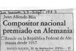 Compositor nacional premiado en Alemania Juan Allende-Blin