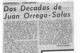 Dos décadas de Juan Orrego-Salas Conferencia - Concierto