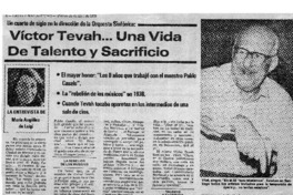 Víctor Tevah... Una vida de Talento y Sacrificio Un cuarto de siglo en la dirección de la Orquesta Sinfónica:
