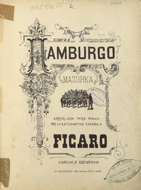 Hamburgo mazurca arreglada para piano [música] : por la Estudiantina española Fígaro.