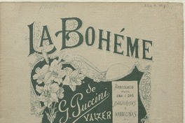 La Bohéme vals lento arreglado para una o dos bandurrias o mandolinas y guitarra [música] : G. Puccini ; arreglado por Antonio Alba.