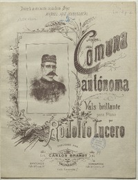 Comuna autónoma vals brillante para piano [música] : por Rodolfo Lucero V.