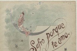 Sufro porque te amo vals brillante para piano [música] : por Rodolfo Lucero V.