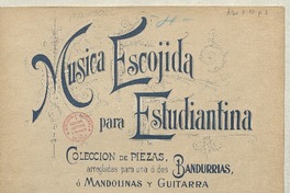 La mas pícara zamacueca ; arreglada para una o dos bandurrias o mandolinas y guitarra [música] : Antonio Alba.
