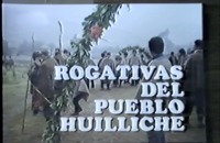 Rogativas del pueblo Huilliche