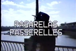 Pasarelas Pasarelles