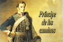 José Miguel príncipe de los caminos